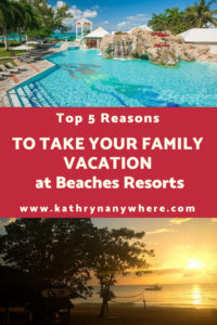 TOP 5 REASONS TO TAKE YOUR FAMILY VACATION AT BEACHES RESORTS Between 2 locations in Jamaica and one in Turks and Caicos, it's a win win for for families! #beachesresorts #caribeeanresorts #beachesnegril #provinciales #negriljamaica #familyresorts #bestfamilyresorts #bestfamilycaribbeanresorts #luxuryfamilyvacations #travelblog #familytravelblog #bestfamilytravelblogs #beachesmoms #pirateisland #familyvacationsinturksandcaicos #familyvacationsinjamaica