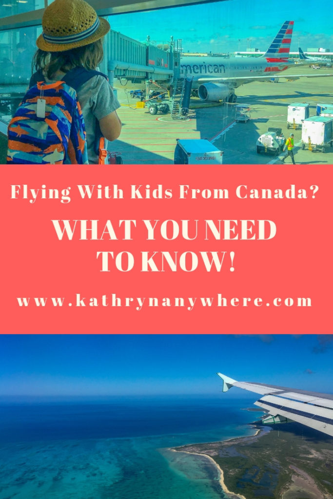 Flying With Kids? What you need to know! #flyingwithkids #airplanerides #travelwithkids #kidstravel #willisitwithmykids #seatedwithkids #flyingfromcanada #KATHRYNANYWHERE #travelwriter #familytravelblogger #travelbloggersexchange