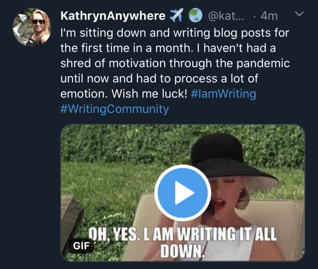 My accountability tweet. The first time I am writing in a month.