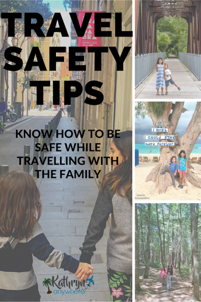 Family Travel Safety Tips - Knowing How To Be Safe and How To Avoid Scams When Traveling With Kids